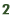 2